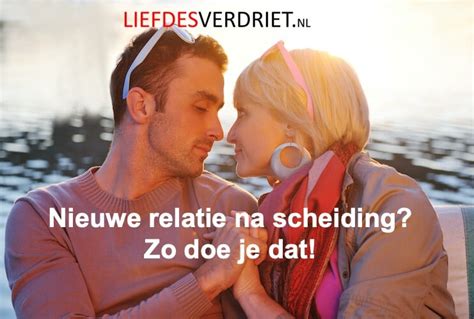 wanneer klaar voor nieuwe relatie na scheiding|Wanneer ben je na een scheiding weer klaar voor een。